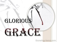 Glorious Grace - Grace Thru Faith- study [17]